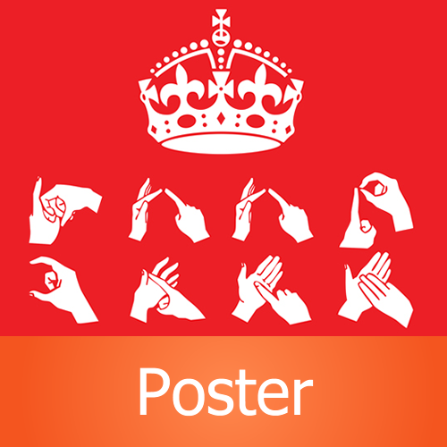 Poster - British Sign Language Fingerspelling Keep Calm