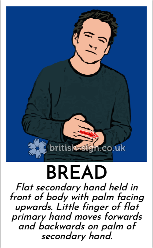 Bread in British Sign Language (BSL)