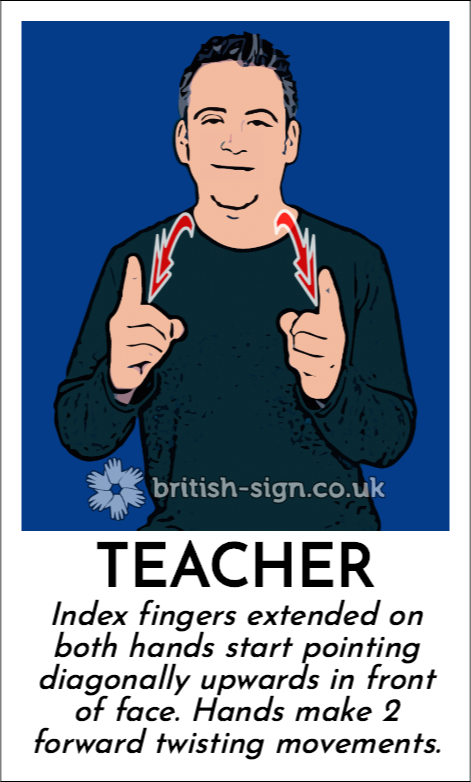BSL Sign of The Day - 2025/10/4-teacher.png