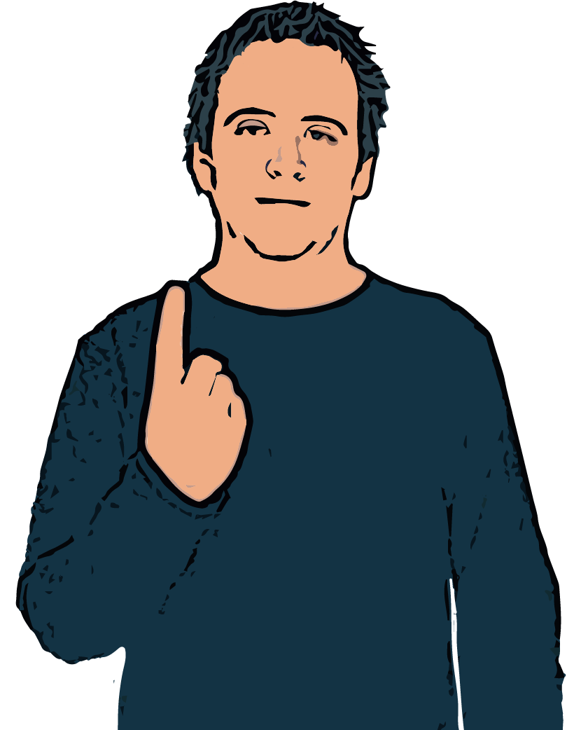 BSL sign for one (1)